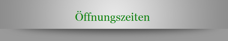 ffnungszeiten 